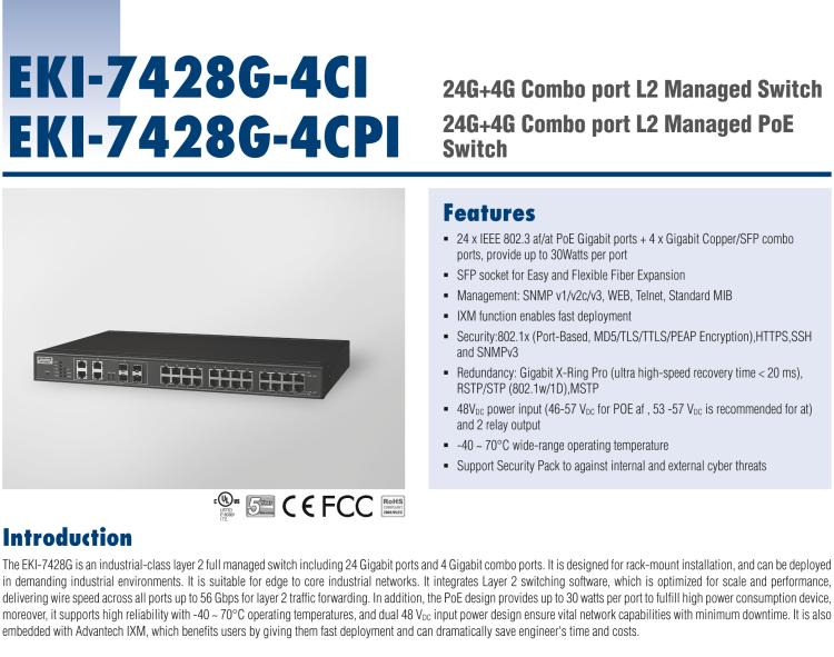 研華EKI-7428G-4CPI 24GE+4G Combo網(wǎng)管型PoE工業(yè)以太網(wǎng)交換機，IEEE802.3af/at，19”機架式安裝，-40~75℃，46~57VDC