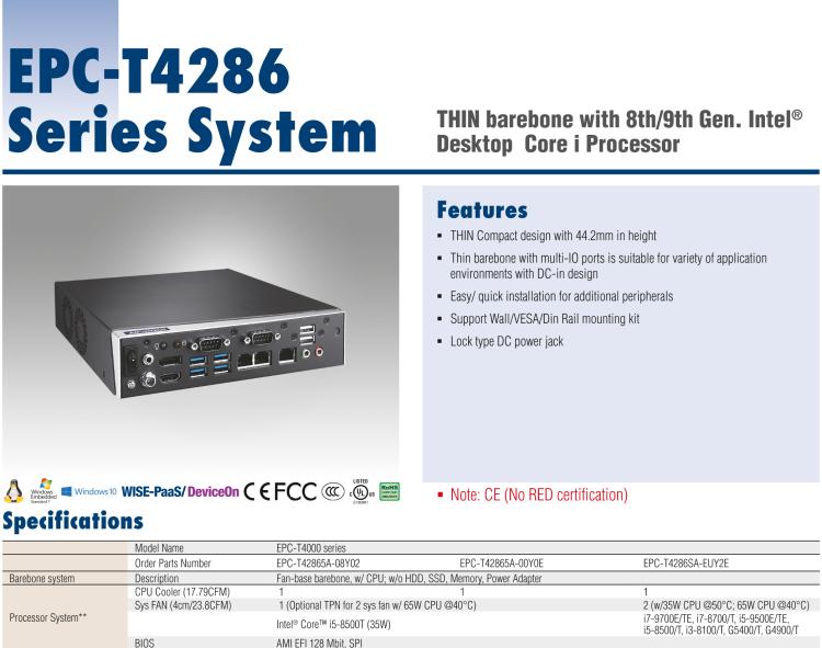 研華EPC-T4286 適配Intel? 第8/9代 Core? i 系列處理器，搭載H310芯片組。1U超薄高度，性能強勁。